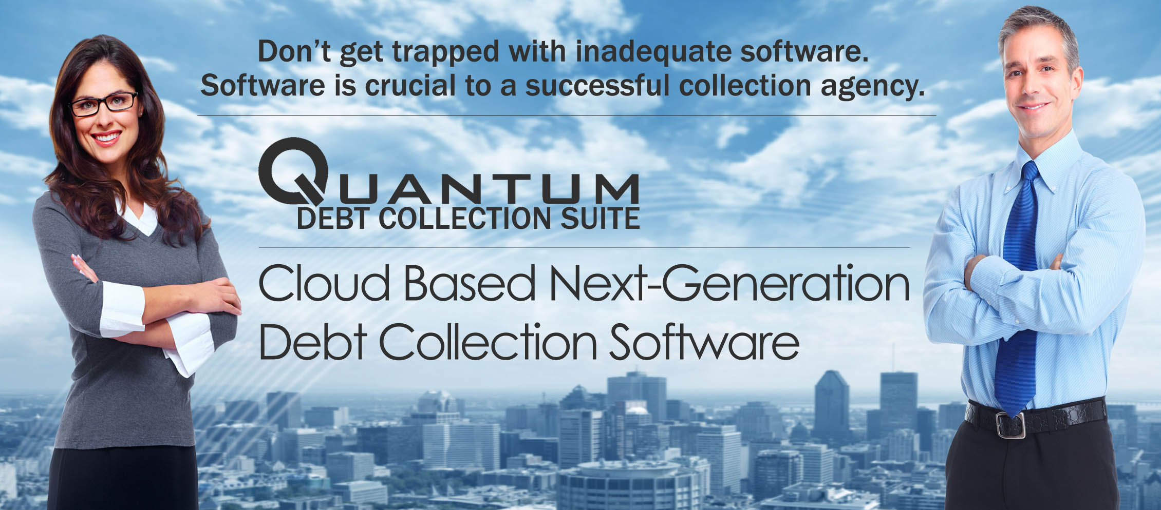 Quantum Cloud Based Debt Collection Software and Collection Agency Software